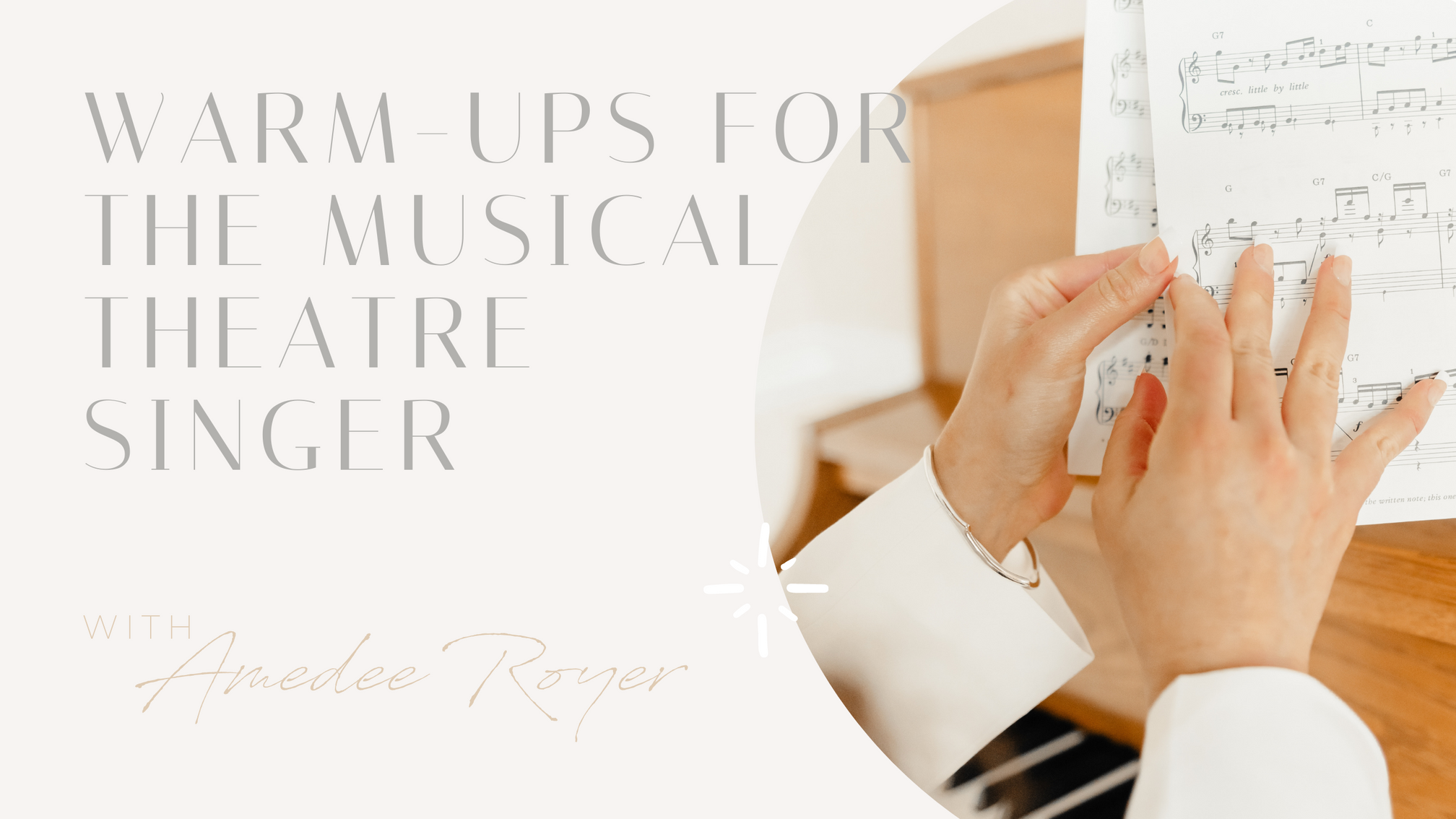 Warm Ups for the Musical Theatre Singer